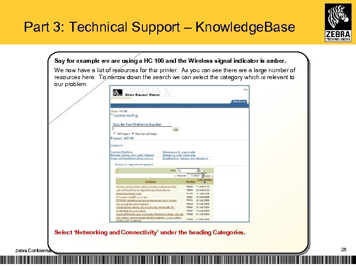 Part 3: Technical Support – Knowledge. Base Say for example we are using a