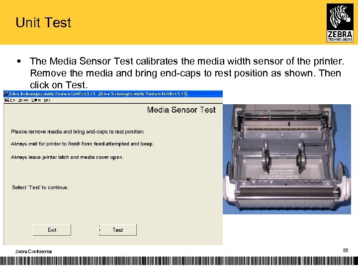 Unit Test § The Media Sensor Test calibrates the media width sensor of the