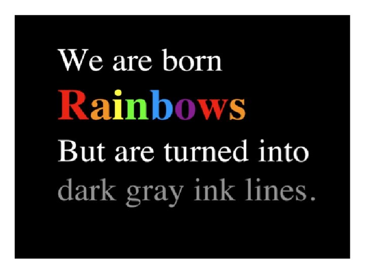 Break Your Crayons and Draw Outside the Lines 