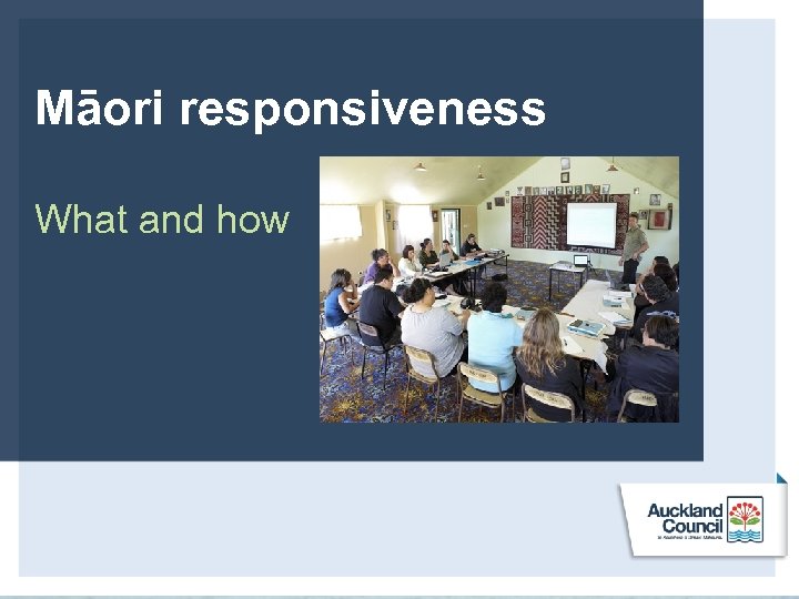 Māori responsiveness What and how 