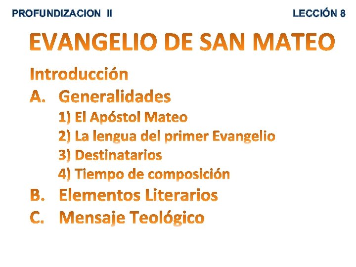 PROFUNDIZACION II LECCIÓN 8 