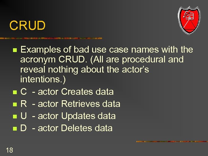 CRUD n n n 18 Examples of bad use case names with the acronym