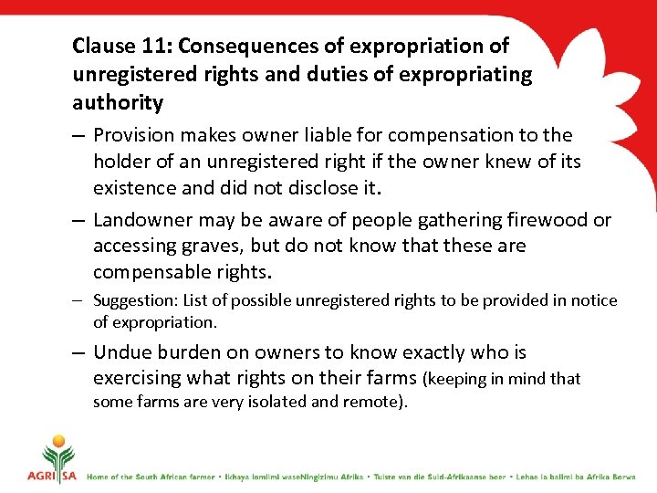 Clause 11: Consequences of expropriation of unregistered rights and duties of expropriating authority –