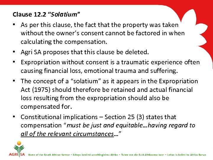 Clause 12. 2 “Solatium” • As per this clause, the fact that the property