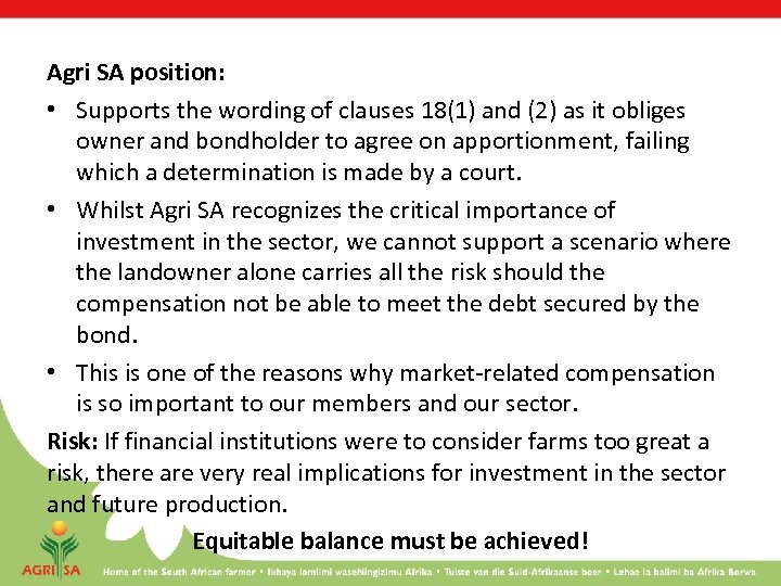 Agri SA position: • Supports the wording of clauses 18(1) and (2) as it