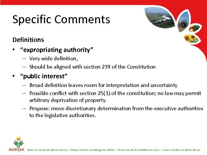 Specific Comments Definitions • “expropriating authority” – Very wide definition, – Should be aligned