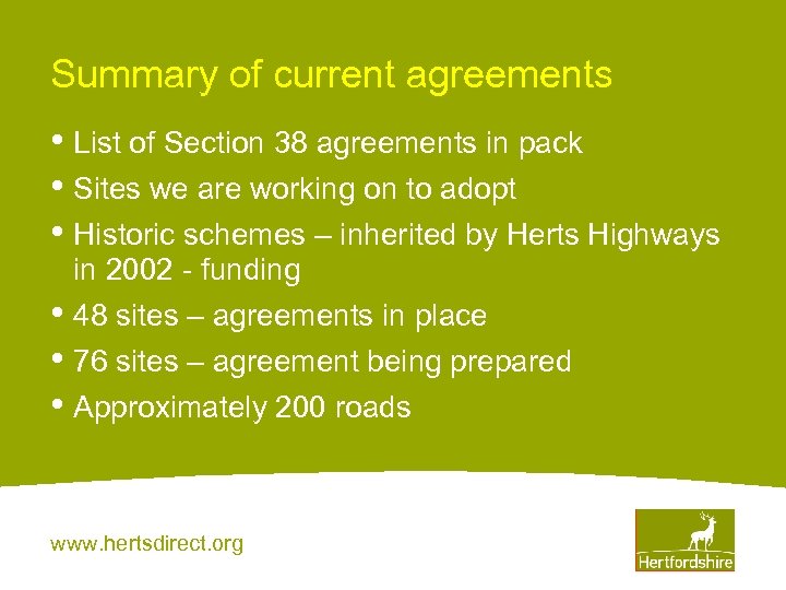Summary of current agreements • List of Section 38 agreements in pack • Sites