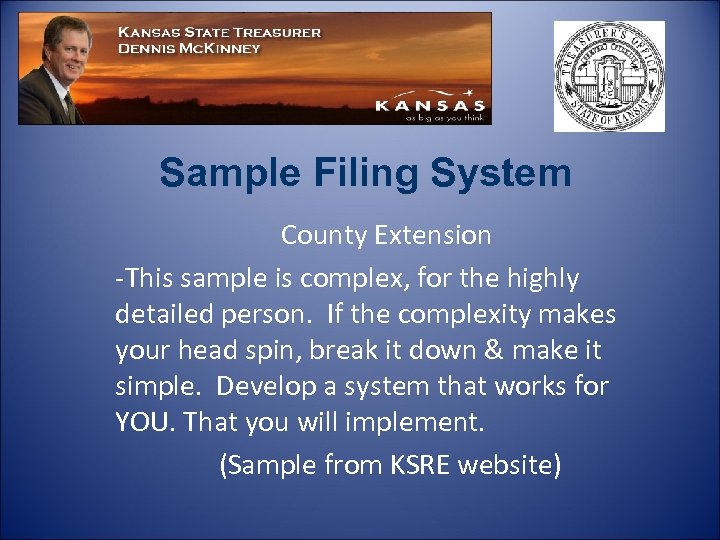 Sample Filing System County Extension -This sample is complex, for the highly detailed person.