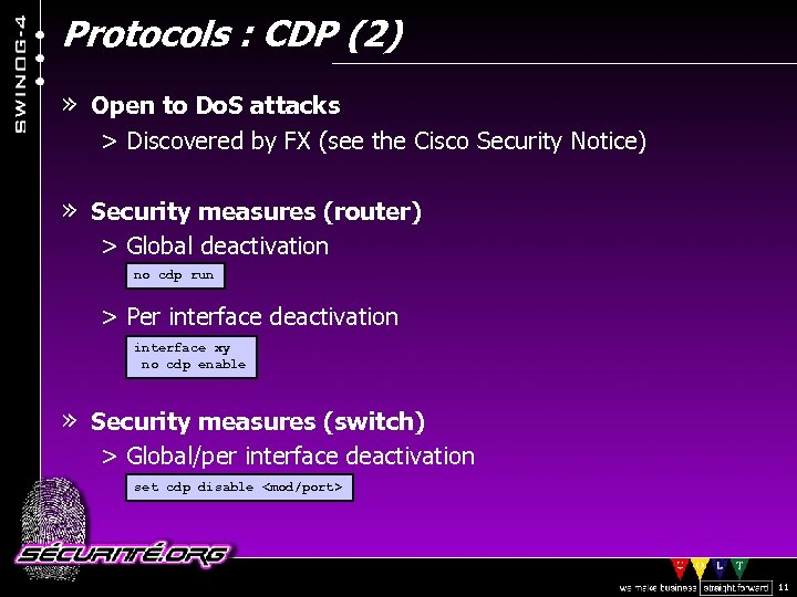 Protocols : CDP (2) » Open to Do. S attacks > Discovered by FX