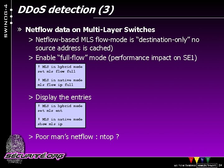 DDo. S detection (3) » Netflow data on Multi-Layer Switches > Netflow-based MLS flow-mode