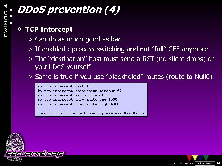 DDo. S prevention (4) » TCP Intercept > Can do as much good as