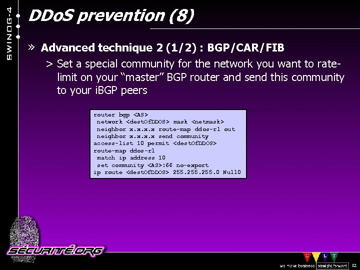 DDo. S prevention (8) » Advanced technique 2 (1/2) : BGP/CAR/FIB > Set a