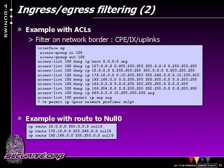 Ingress/egress filtering (2) » Example with ACLs > Filter on network border : CPE/IX/uplinks