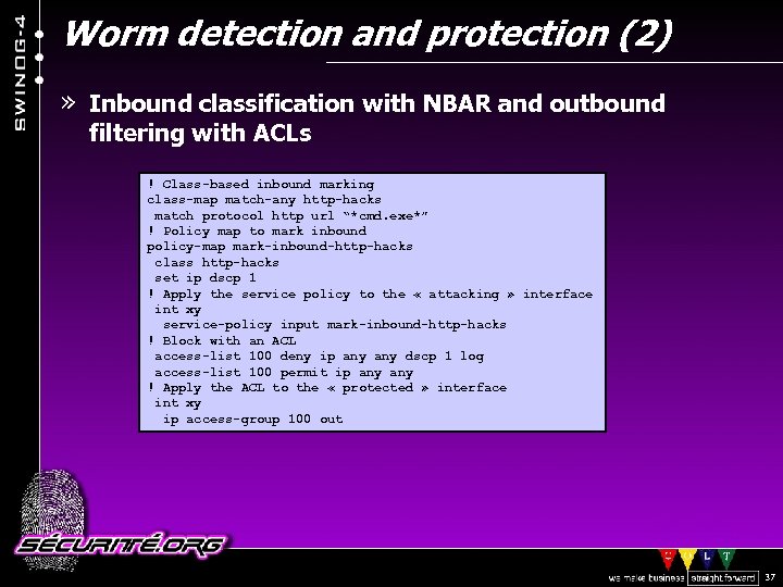 Worm detection and protection (2) » Inbound classification with NBAR and outbound filtering with