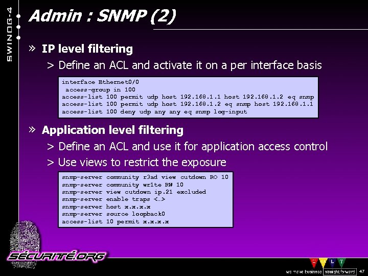 Admin : SNMP (2) » IP level filtering > Define an ACL and activate