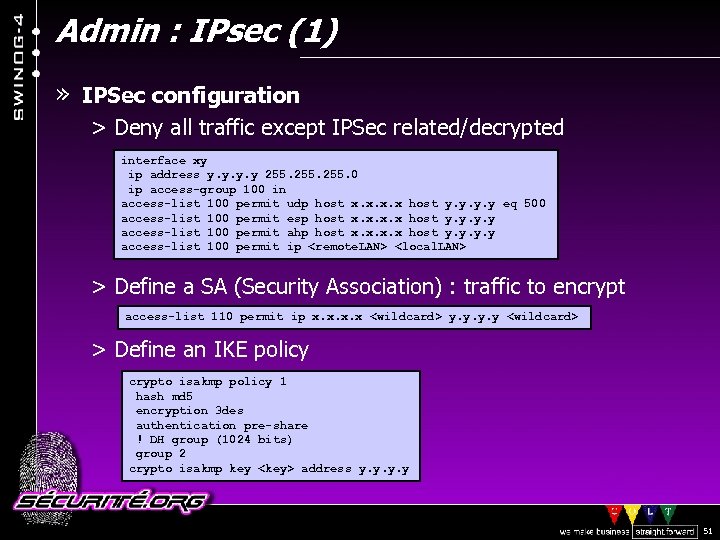 Admin : IPsec (1) » IPSec configuration > Deny all traffic except IPSec related/decrypted