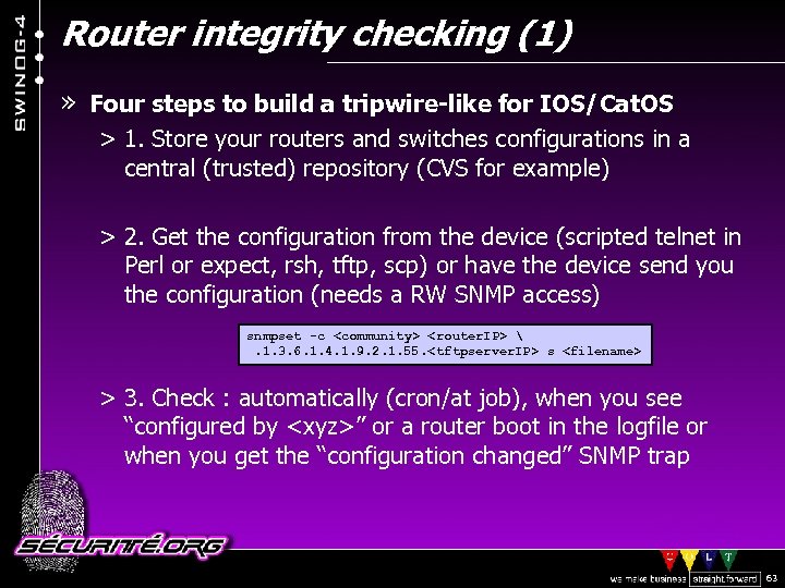 Router integrity checking (1) » Four steps to build a tripwire-like for IOS/Cat. OS