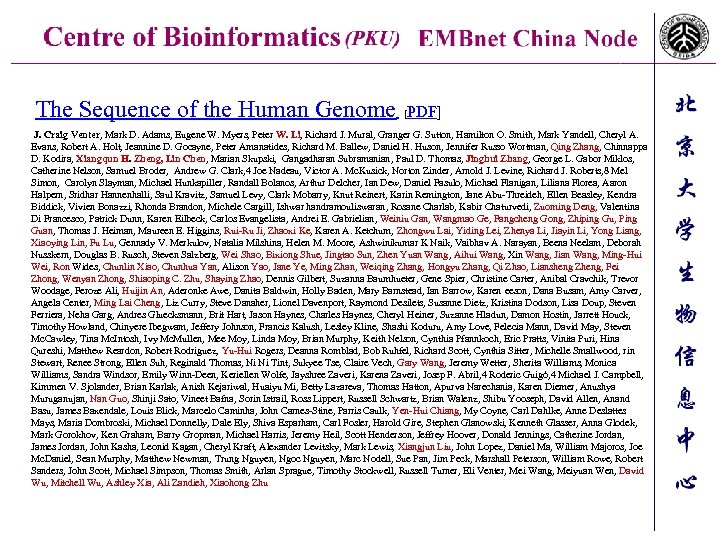 The Sequence of the Human Genome [ PDF] J. Craig Venter, Mark D. Adams,