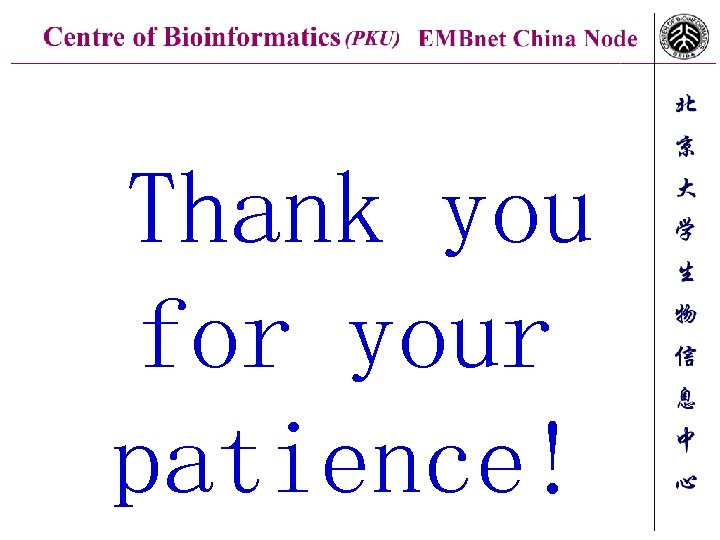 Thank you for your patience! 