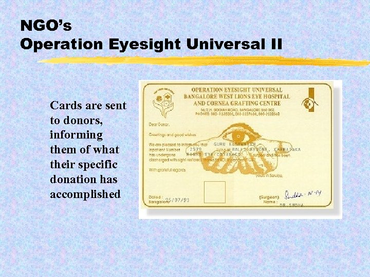 NGO’s Operation Eyesight Universal II Cards are sent to donors, informing them of what