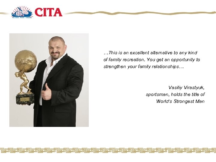 …This is an excellent alternative to any kind of family recreation. You get an