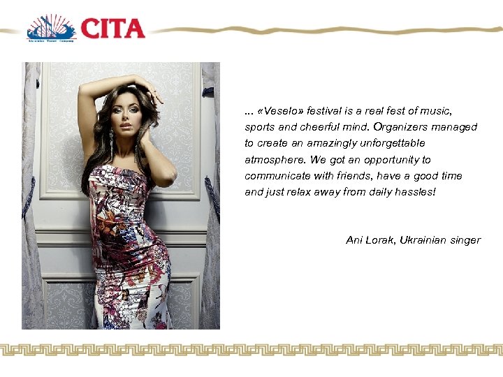 . . . «Veselo» festival is a real fest of music, sports and cheerful