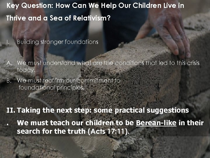 Key Question: How Can We Help Our Children Live in Thrive and a Sea