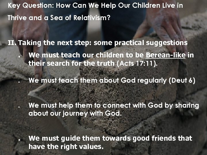 Key Question: How Can We Help Our Children Live in Thrive and a Sea