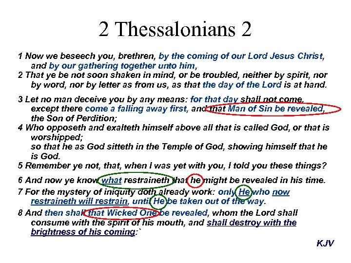 2 Thessalonians 2 1 Now we beseech you, brethren, by the coming of our