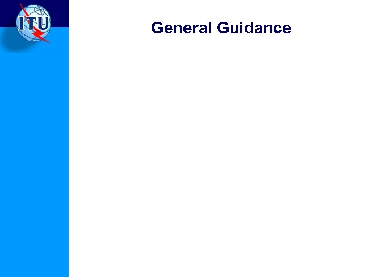 General Guidance 