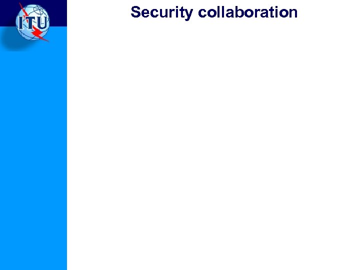 Security collaboration 