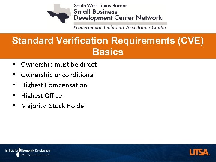 Standard Verification Requirements (CVE) Basics • • • Ownership must be direct Ownership unconditional