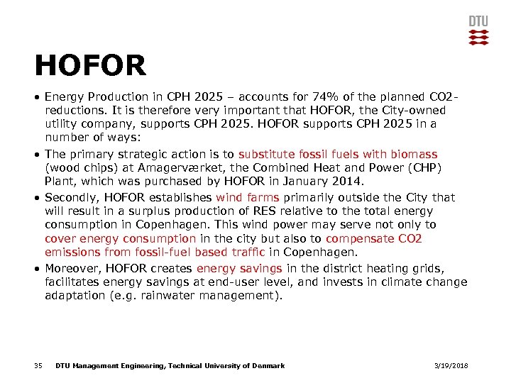 HOFOR • Energy Production in CPH 2025 – accounts for 74% of the planned