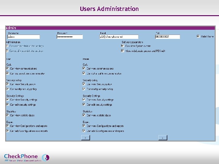 Users Administration Page 34 CHECKPHONE_PPT_131205_FR. ppt 