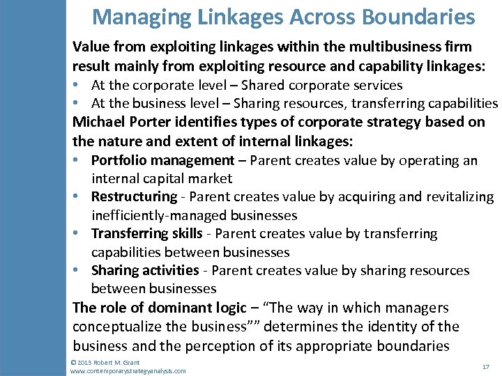 Managing Linkages Across Boundaries Value from exploiting linkages within the multibusiness firm result mainly