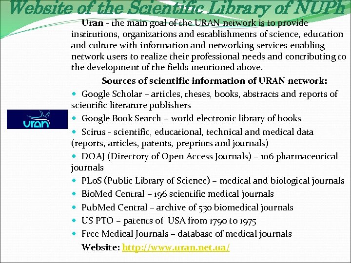 Website of the Scientific Library of NUPh Uran - the main goal of the