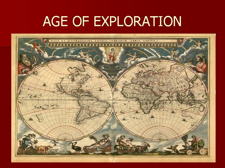 AGE OF EXPLORATION 