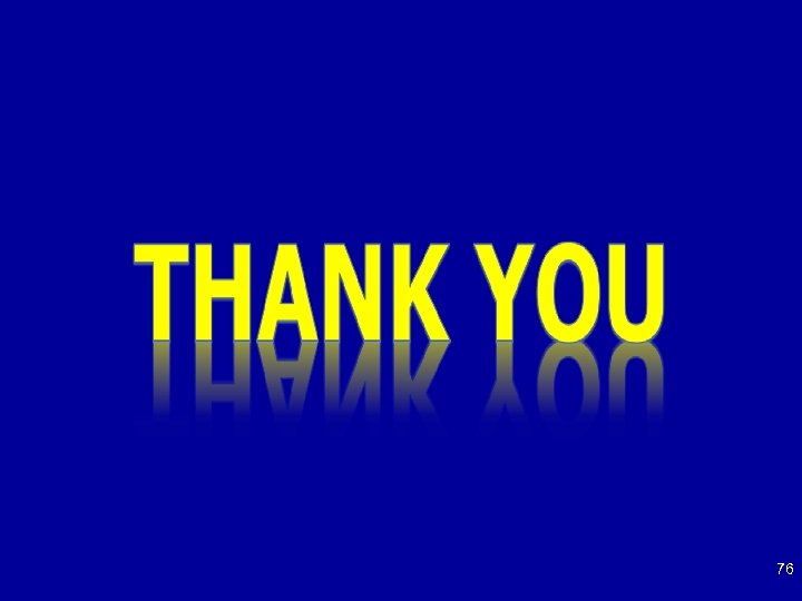 76 