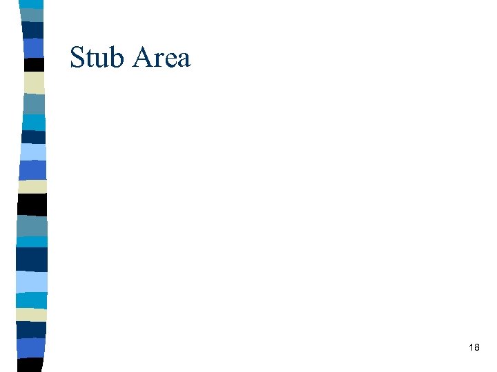 Stub Area 18 