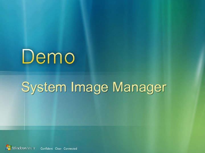 System Image Manager 