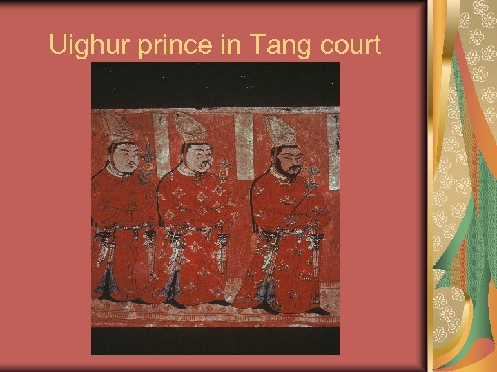 Uighur prince in Tang court 