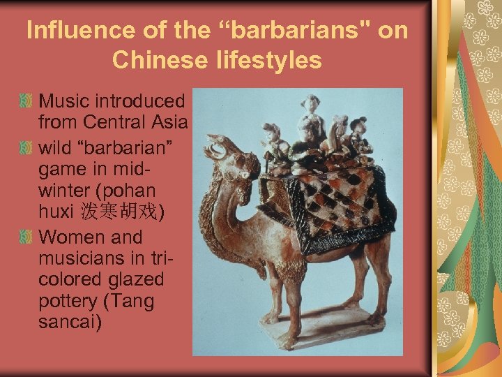 Influence of the “barbarians