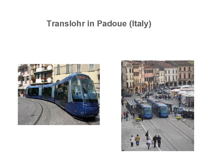 Translohr in Padoue (Italy) 