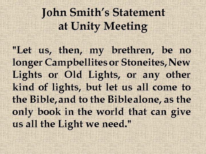 John Smith’s Statement at Unity Meeting 