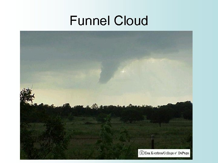 Funnel Cloud 