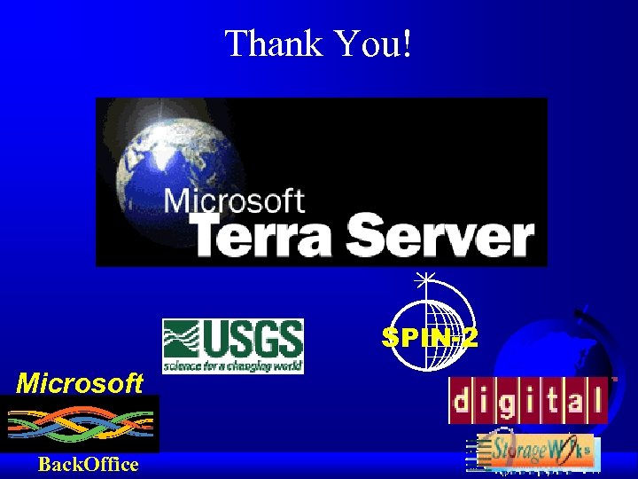 Thank You! SPIN-2 Microsoft Back. Office 