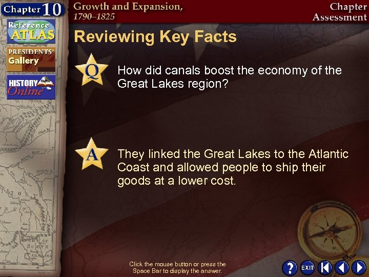 Reviewing Key Facts How did canals boost the economy of the Great Lakes region?