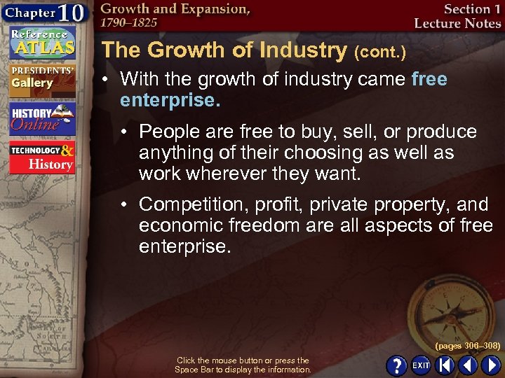 The Growth of Industry (cont. ) • With the growth of industry came free