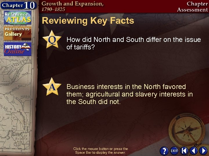 Reviewing Key Facts How did North and South differ on the issue of tariffs?