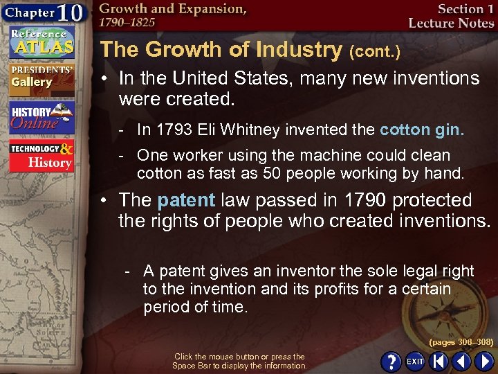 The Growth of Industry (cont. ) • In the United States, many new inventions